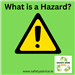 What is a Hazard? Gallery Thumbnail